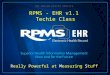 RPMS - EHR v1.1 Techie Class Really Powerful at Measuring Stuff