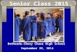 Senior Class 2015 Bethesda-Chevy Chase High School September 29, 2014