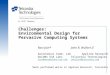 Challenges: Environmental Design for Pervasive Computing Systems An SAIC Company Ravi Jain*John R. Wullert II Autonomous Comm. LabApplied Research DoCoMo
