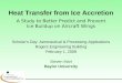 Heat Transfer from Ice Accretion Steven Mart Baylor University Scholar’s Day: Aeronautical & Processing Applications Rogers Engineering Building February
