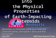 Nick Moskovitz Lowell Observatory Nick Moskovitz Lowell Observatory Workshop on Potentially Hazardous Asteroids: Characterization, Atmospheric Entry and
