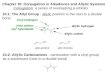 220 Chapter 10: Conjugation in Alkadienes and Allylic Systems Conjugation: a series of overlapping p-orbitals 10.1: The Allyl Group - allylic position