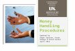 Money Handling Procedures Updated by Roger Sparrow, Karen Ramage & David Herbst April 2014