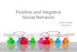 Positive and Negative Social Behavior Edita Stončiūtė, PSbns0-03