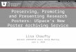 J. WILLARD MARRIOTT LIBRARY Preserving, Promoting and Presenting Research Posters: USpace’s New Poster Archiving Service Lisa Chaufty Western CONTENTdm