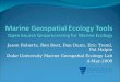 Jason Roberts, Ben Best, Dan Dunn, Eric Treml, Pat Halpin Duke University Marine Geospatial Ecology Lab 4-Mar-2009