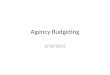 Agency Budgeting 2/16/2012. Parts of an Agency Budget Agency fees Out of Pocket Expenses (OOP) Total Budget