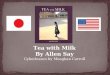 Tea with Milk By Allen Say Cyberlesson by Meaghan Carroll