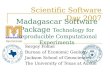 Madagascar Software Package Technology for Reproducible Computational Experiments Sergey Fomel Bureau of Economic Geology Jackson School of Geosciences