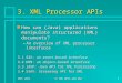 SDPL 20113: XML APIs and SAX1 3. XML Processor APIs n How can (Java) applications manipulate structured (XML) documents? –An overview of XML processor