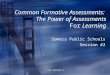 CFA Seminar 2 1 1 Common Formative Assessments: The Power of Assessments For Learning Somers Public Schools Session #2 Somers Public Schools Session #2