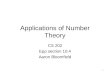 1 Applications of Number Theory CS 202 Epp section 10.4 Aaron Bloomfield