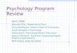 Psychology Program Review April 2006 Jeanette Ellis, Department Chair Vince Rodriguez, Interim Dean of Instruction Gayle Berggren, Psychology Diana Jason,