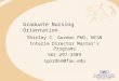 Graduate Nursing Orientation Shirley C. Gordon PhD, NCSN Interim Director Masterâ€™s Programs 561-297-3389 sgordon@fau.edu