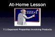 At-Home Lesson 7.1 Exponent Properties Involving Products