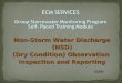 Non-Storm Water Discharge (NSD) (Dry Condition) Observation Inspection and Reporting