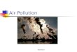 NGR302I Air Pollution. NGR302I Outdoor Air Pollution