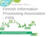Network for Finnish ICT Professionals Finnish Information Processing Association - FIPA