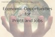 Imperialism: International Economic Organizations Economic Opportunities for Profit and Jobs