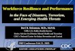 Workforce Resilience and Performance in the Face of Disasters, Terrorism, and Emerging Health Threats Dori B. Reissman, M.D., M.P.H. CDR, U.S. Public Health