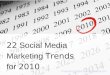 22 Social Media Marketing Trends for 2010 Dreamgrow Digital 
