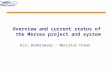Overview and current status of the Mersea project and system Eric Dombrowsky - Mercator Océan