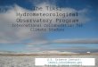 The Tiksi Hydrometeorological Observatory Program International Collaboration for Climate Studies U.S. Science Contact: Taneil.Uttal@noaa.govTaneil.Uttal@noaa.gov