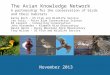 The Avian Knowledge Network A partnership for the conservation of birds and their habitats November 2013 Katie Koch – US Fish and Wildlife Service Leo