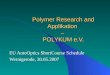 Polymer Research and Applikation – POLYKUM e.V. EU AutoOptics ShortCourse Schedule Wernigerode, 30.05.2007