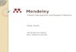 Mendeley Citation Management and Research Network Helen Smith Life Sciences Library Penn State University