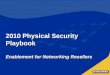 2010 Physical Security Playbook Enablement for Networking Resellers
