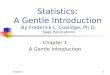 Chapter 11 Statistics: A Gentle Introduction By Frederick L. Coolidge, Ph.D. Sage Publications Chapter 1 A Gentle Introduction