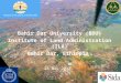 Bahir Dar University (BDU) Institute of Land Administration (ILA) Bahir Dar, Ethiopia 28 May 2012