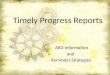Timely Progress Reports ARD Information and Reminder Strategies