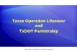 Texas Operation Lifesaver and TxDOT Partnership Discover the power of custom layouts