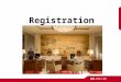 Registration.  I mportance of First Guest Contact First impression is setting the tone for hospitality and establishing a continuing