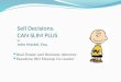 Sell Decisions : CAN SLIM PLUS by John Mackel, Esq. Real Estate and Business Attorney Pasadena IBD Meetup Co-Leader
