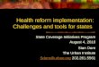 Health reform implementation: Challenges and tools for states State Coverage Initiatives Program August 4, 2010 Stan Dorn The Urban Institute Sdorn@urban.orgSdorn@urban.org