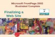 Microsoft FrontPage 2003 Illustrated Complete Finalizing a Web Site