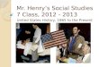 Mr. Henry’s Social Studies 7 Class, 2012 - 2013 United States History, 1865 to the Present