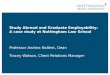 Study Abroad and Graduate Employability: A case study at Nottingham Law School Professor Andrea Nollent, Dean Tracey Watson, Client Relations Manager