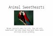 Animal Sweethearts Macaws typically mate for life. They not only breed with, but also share food with their mates and enjoy mutual grooming