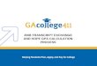 2008 TRANSCRIPT EXCHANGE AND HOPE GPA CALCULATION PROCESS