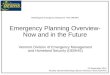 Radiological Emergency Response Plan (RERP) Emergency Planning Overview- Now and in the Future Vermont Division of Emergency Management and Homeland Security