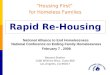Rapid Re-Housing National Alliance to End Homelessness National Conference on Ending Family Homelessness February 7, 2008 Beyond Shelter 1200 Wilshire