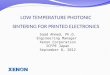 LOW TEMPERATURE PHOTONIC SINTERING FOR PRINTED ELECTRONICS Saad Ahmed, Ph.D. Engineering Manager Xenon Corporation ICFPE Japan September 8, 2012