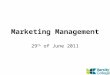 Marketing Management 29 th of June 2011. Personal Selling and Sales Promotion