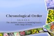 Chronological Order LA. A. 2. 2. 1. The student constructs meaning from a wide range of texts