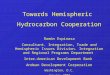 Towards Hemispheric Hydrocarbon Cooperation Ramón Espinasa Consultant. Integration, Trade and Hemispheric Issues Division. Integration and Regional Programs