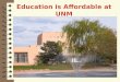Education is Affordable at UNM. What Is Financial Aid? Scholarships Grants Loans Student Employment opportunities